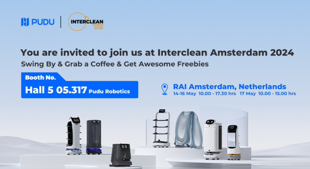 Pudu Robotics Debuts Advanced Smart Cleaning Tech at Interclean Amsterdam